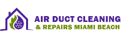 Air Duct Cleaning & Repairs Miami Beach